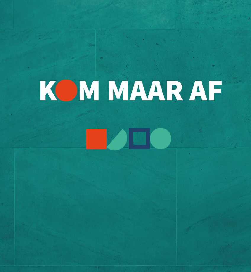 kom maar af 2
